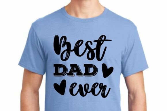 Best Dad Ever SVG PNG Sublimation Design Review