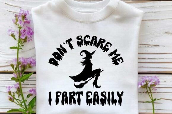 Don t Scare Me I Fart Easily Svg Png Review