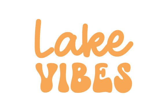 Lake Vibes Svg Review