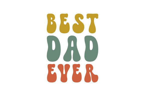 Retro Best Dad Ever Svg Review