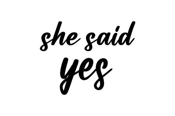 She Said Yes SVG PNG Sublimation: A Designer’s Review
